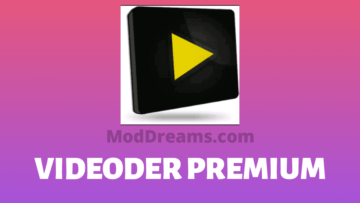 Videoder Premium Apk Latest Version [Premium + No Ads]